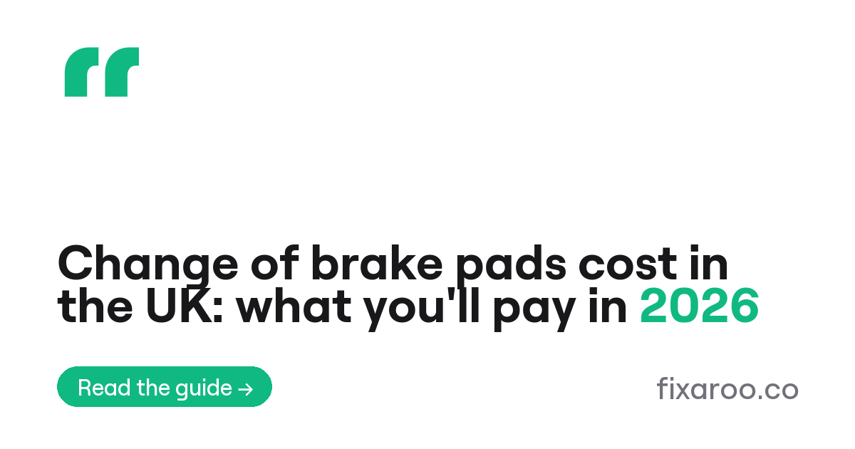 Change of brake pads cost in the UK: what you'll pay in 2026