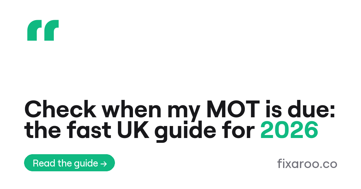 Check when my MOT is due: the fast UK guide for 2026