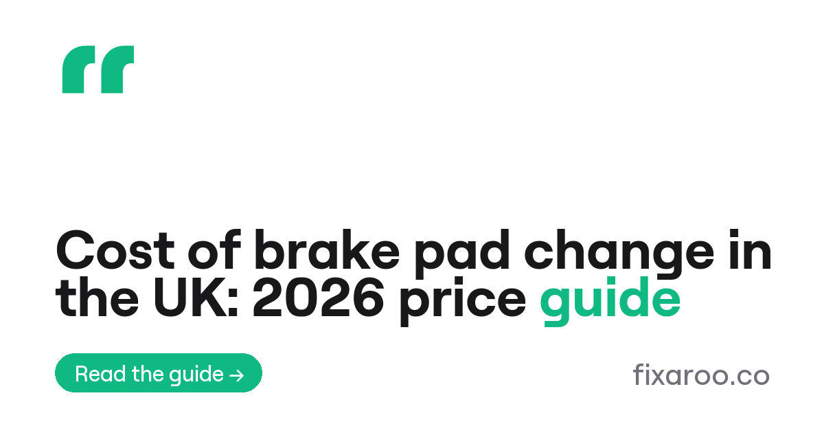 Cost of brake pad change in the UK: 2026 price guide