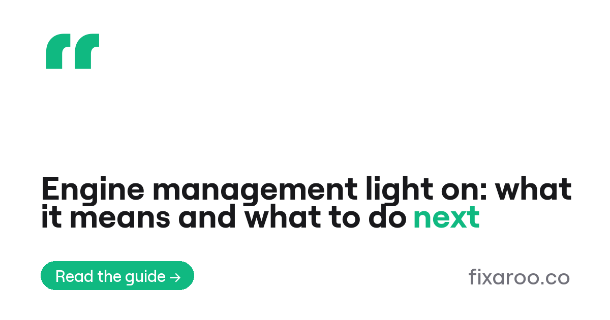 Engine management light on: what it means and what to do next