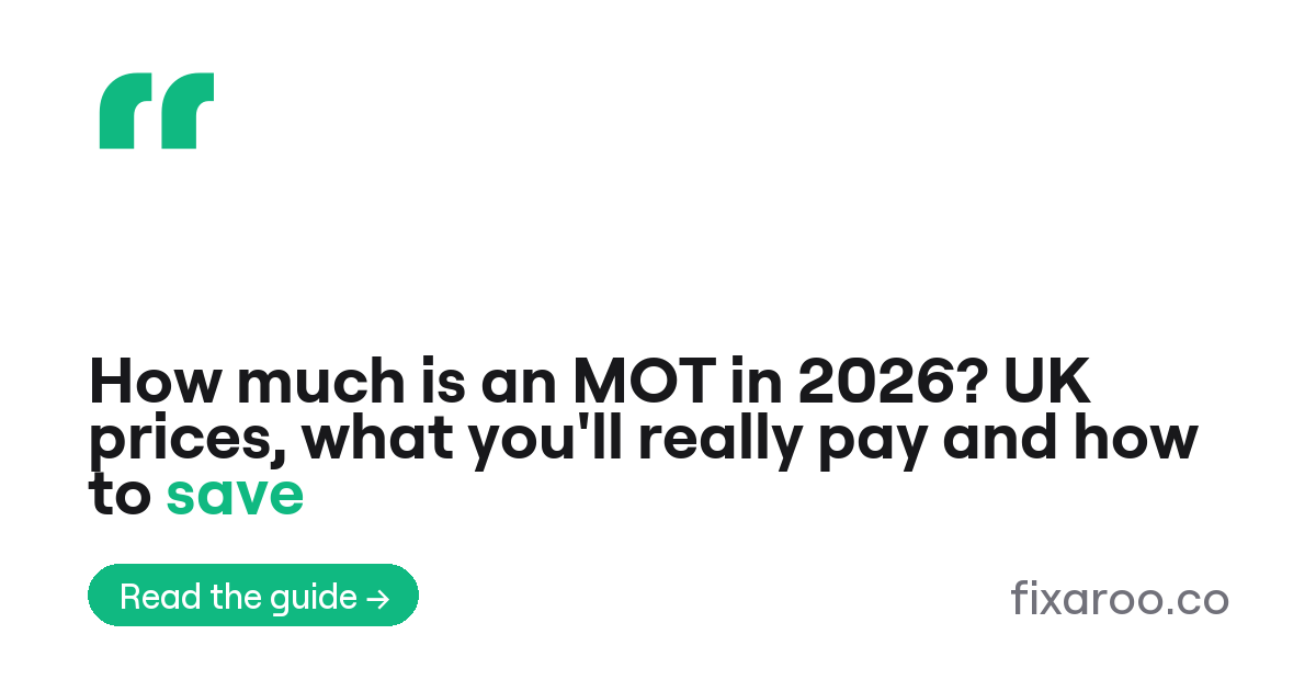 How much is an MOT in 2026? UK prices, what you'll really pay and how to save