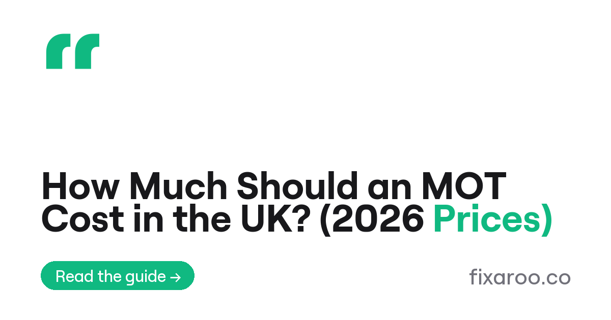 How Much Should an MOT Cost in the UK? (2026 Prices)