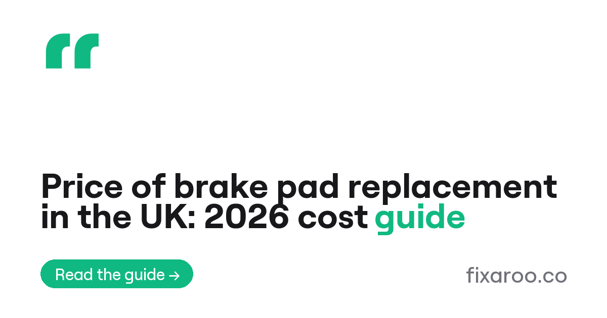Price of brake pad replacement in the UK: 2026 cost guide