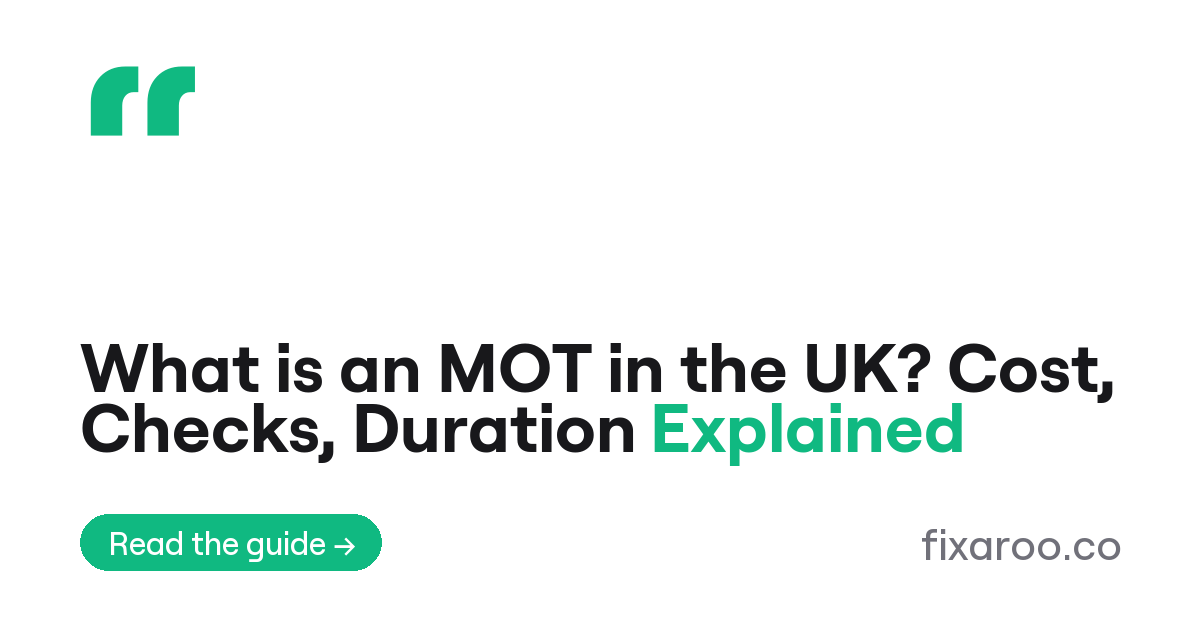 What is an MOT in the UK? Cost, Checks, Duration Explained