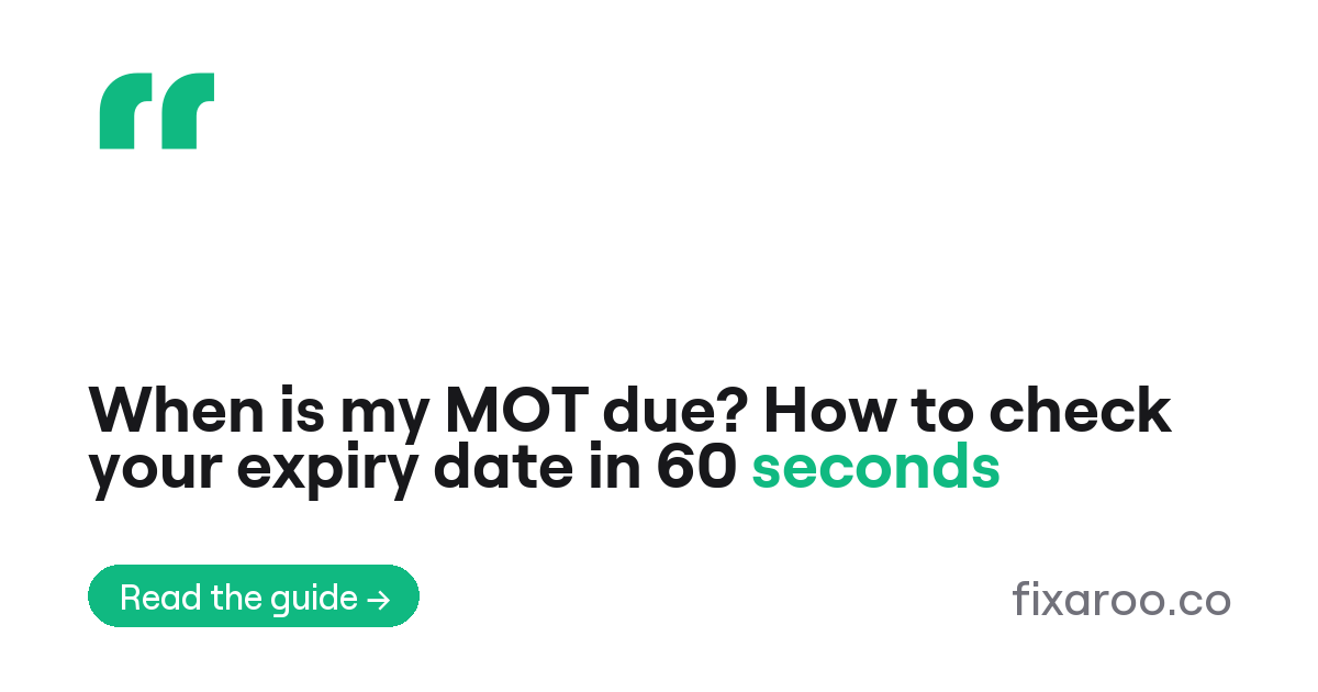 When is my MOT due? How to check your expiry date in 60 seconds