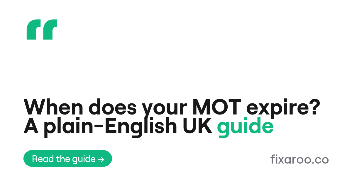 When does your MOT expire? A plain-English UK guide