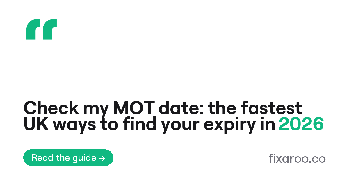 Check my MOT date: the fastest UK ways to find your expiry in 2026