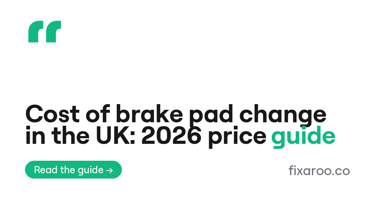 Cost of brake pad change in the UK: 2026 price guide
