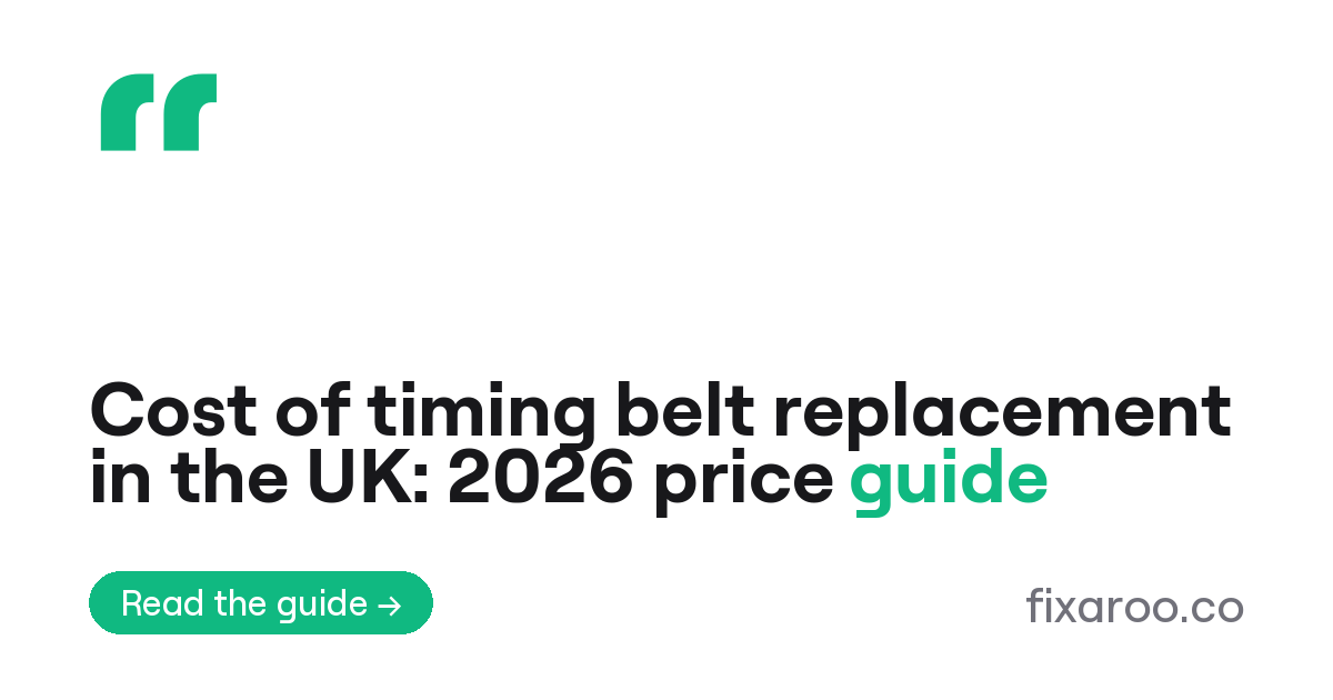 Cost of timing belt replacement in the UK: 2026 price guide