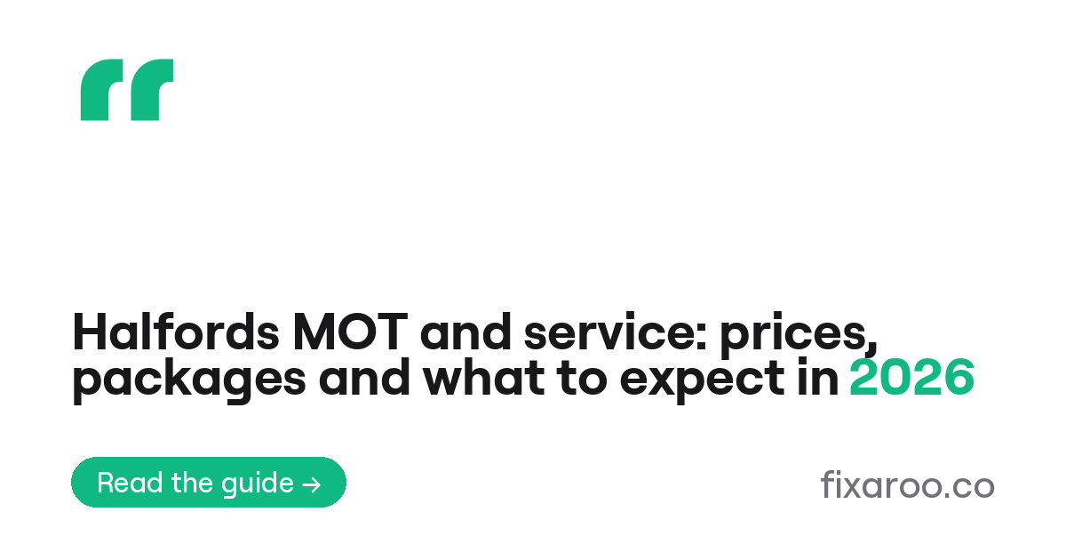 Halfords MOT and service: prices, packages and what to expect in 2026