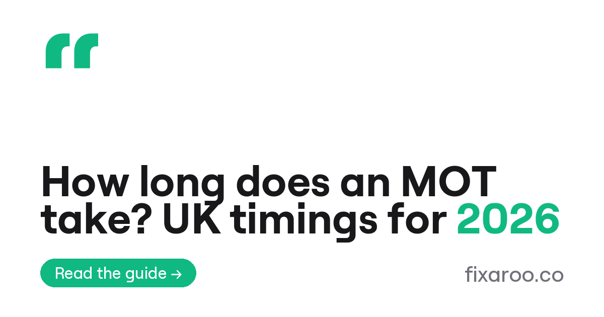 How long does an MOT take? UK timings for 2026