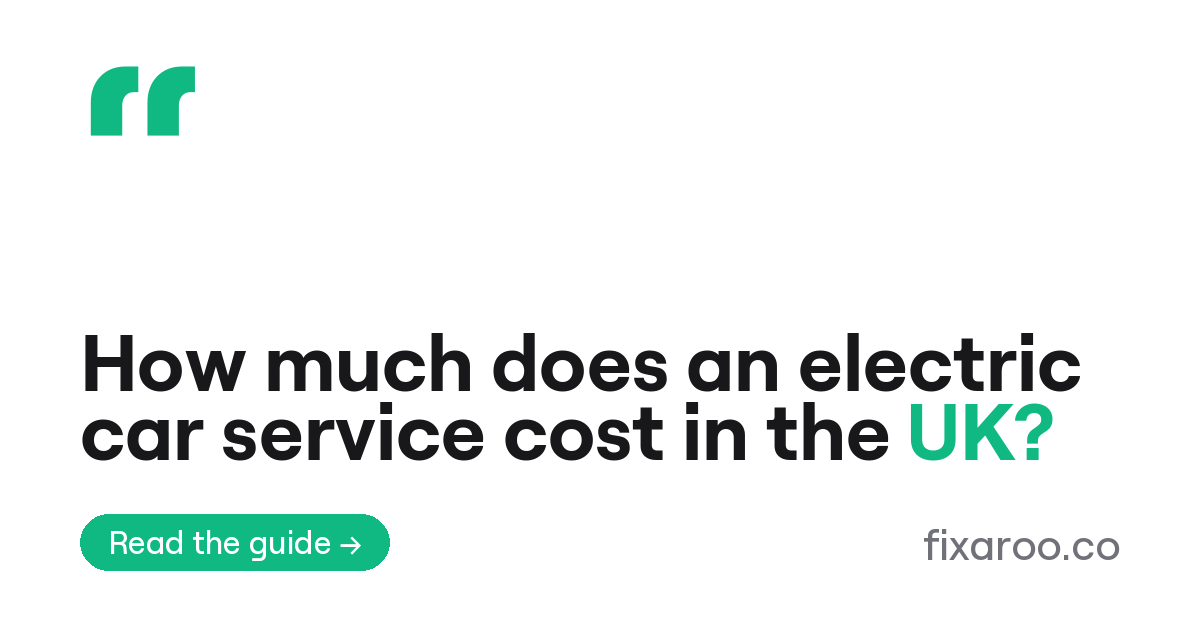How much does an electric car service cost in the UK?