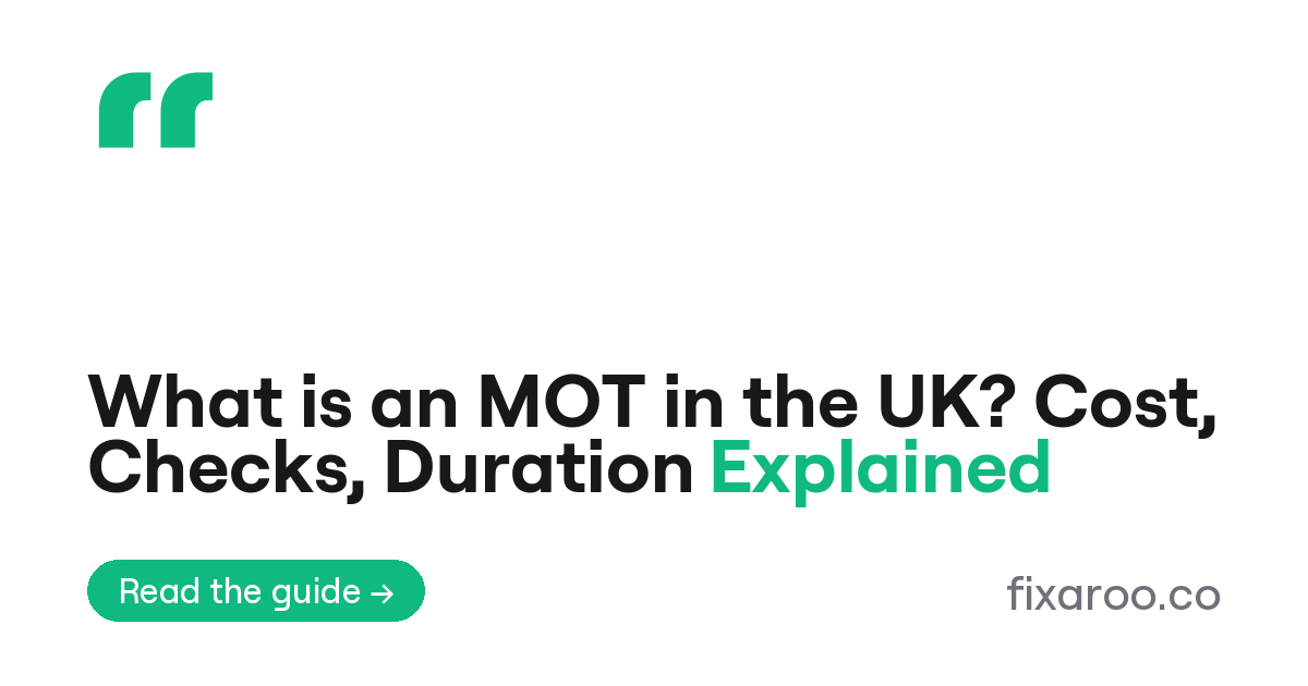 What is an MOT in the UK? Cost, Checks, Duration Explained