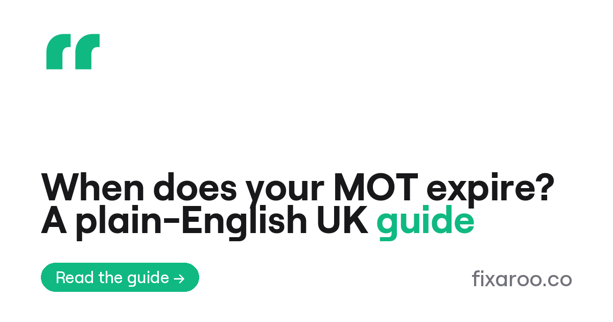 When does your MOT expire? A plain-English UK guide